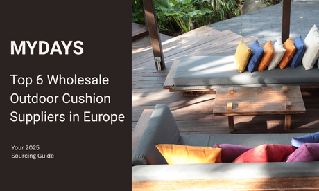 blog-Top 6 Wholesale Outdoor Cushion Suppliers in Europe Your 2025 Sourcing Guide.png
